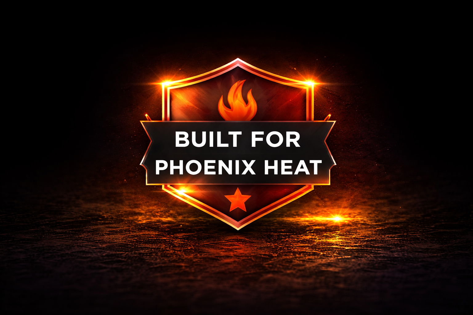 Built for Phoenix Heat